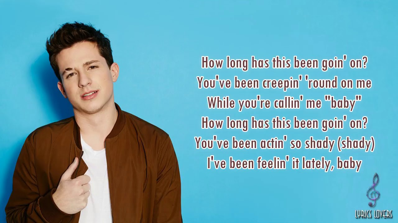 Charlie Puth How Long LYRICS New song 2018-2019 - YouTube