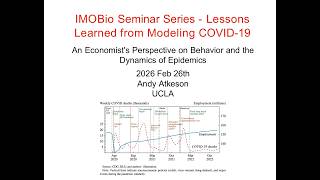 WG/GLIMPRINT Seminars: Atkeson, Economist's Perspective on Epidemics, February 26, 2025
