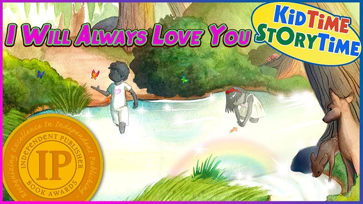 I Will Always Love You ~ Children's Book About Dea...