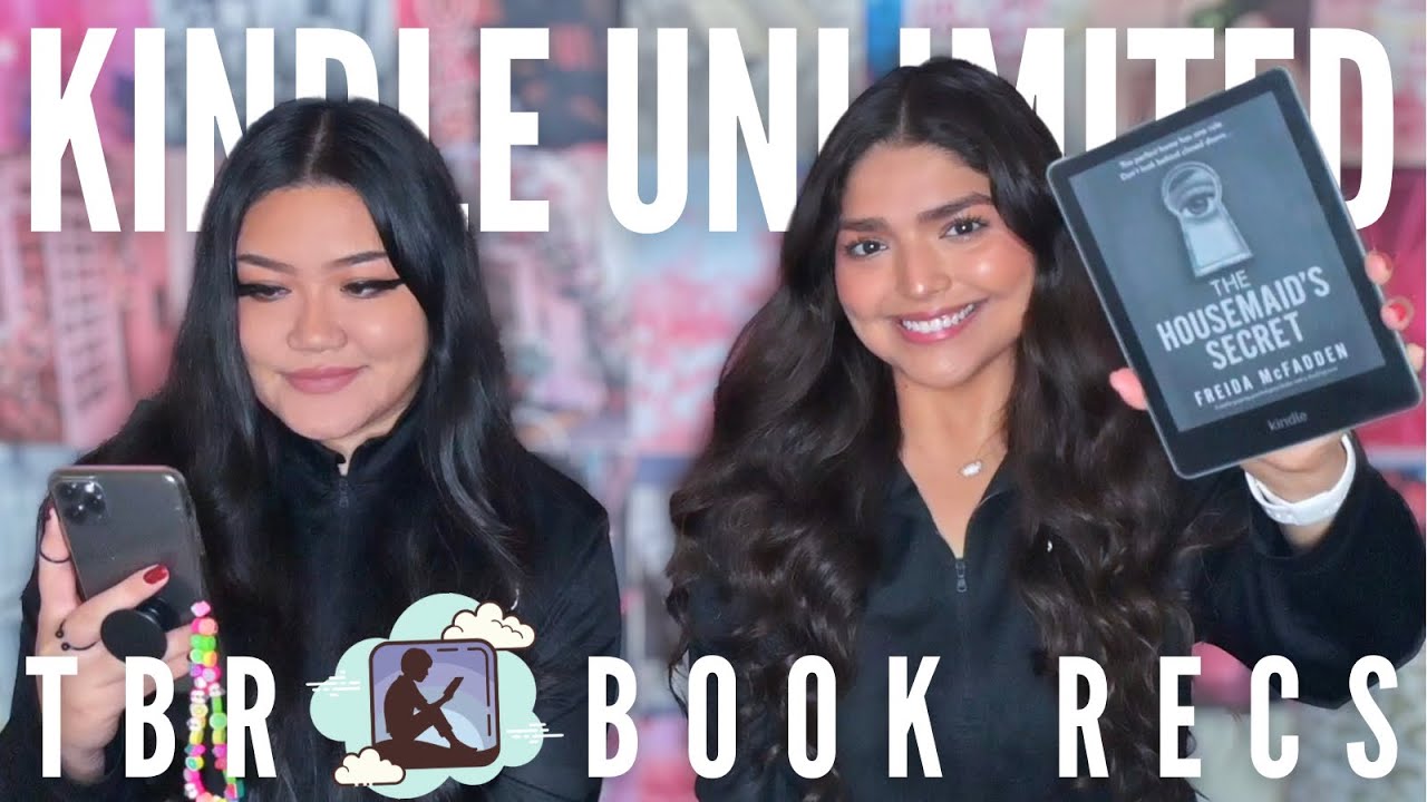 all things kindle unlimited!! 📖 kindle unlimited book recs + books we want to read on KU!