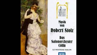 Ein Abend mit Robert Stolz