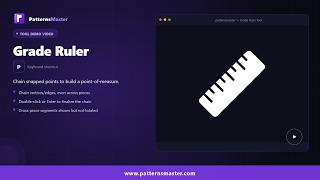 PatternsMaster –  Grade Ruler tool Demo | Professional Pattern Making CAD Software