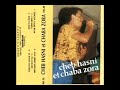 Cheb Hasni Cheba Zohra Zarga Galbi Bghak Edition Esaada 1989 BM