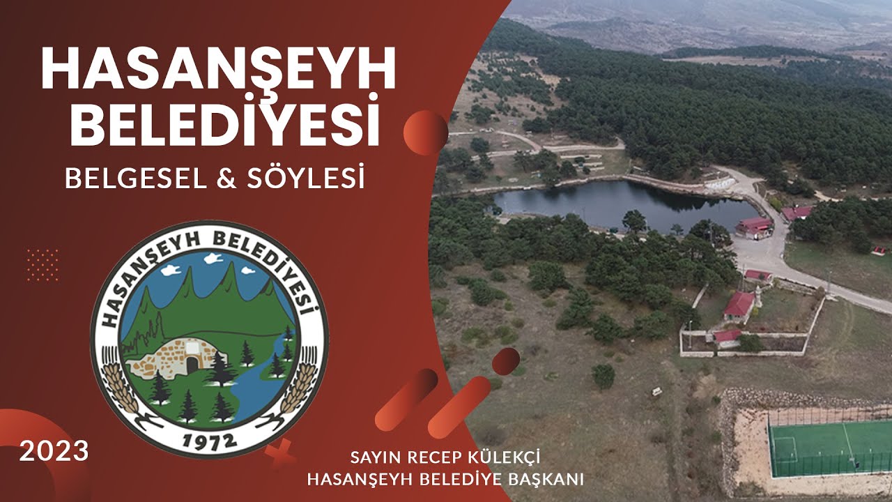Hasanşeyh Belediyesi Belgesel, Söyleşi ve Tanıtım Filmi