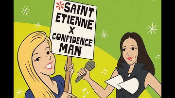 Saint Etienne x Confidence Man - Brand New Me