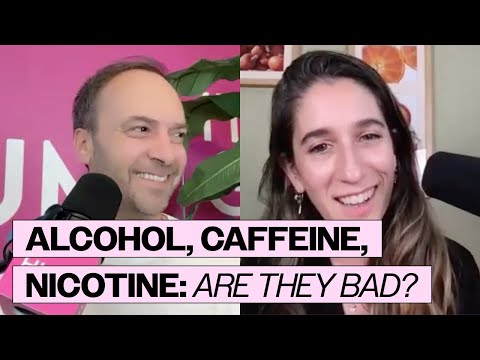 Alcohol, Caffeine, and Nicotine: Are They as Bad for Your Health as We Think?