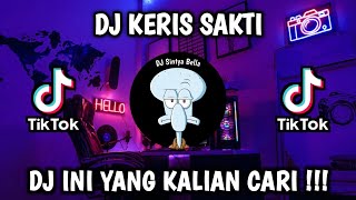 DJ KERIS SAKTI OST UPIN IPIN KERIS SIAMANG TUNGGAL JEDAG JEDUG MENGKANE VIRAL TIKTOK