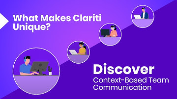 What Makes Clariti Unique? Discover Context-Based Team Communication