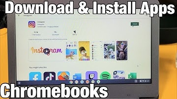 Chromebooks: How to Download & Install Apps