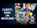 Cuánto gana un mexicano │ Sueldo militar, Guardia Nacional │Sueldos ‘viene viene’ vs profesionista