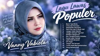 VANNY VABIOLA - KOLEKSI LAGU TERBAIK | Lagu Lawas untuk Menemani Hari