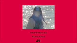 Nike SB | Not Here By Luck | Rianne Evans