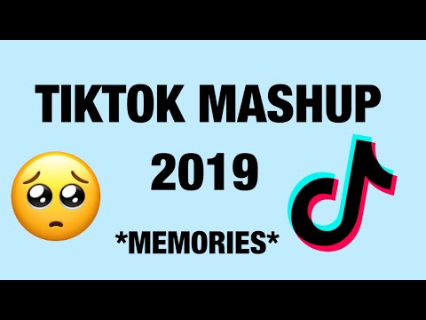 TikTok Mashup 2019!! **MEMORIES**