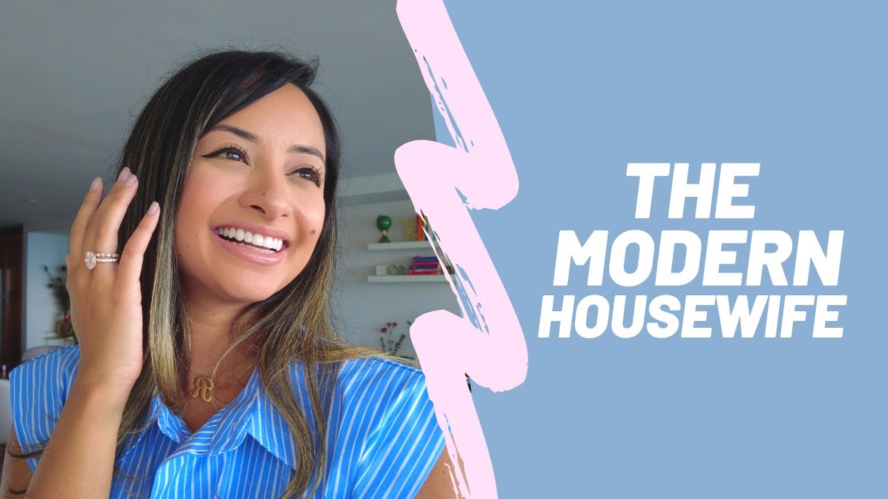 What is a Modern Housewife? YouTube