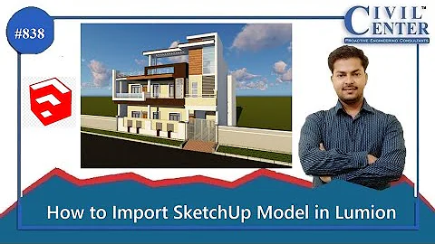 How to Import SketchUp Model in Lumion || Tips and Tricks of SketchUp