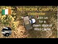 Network Camping EP7 4K Family Overland camping with the dawn chorus using a Discovery 3 in Ireland