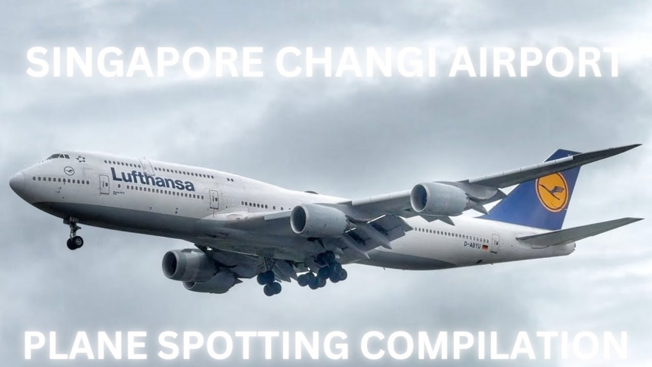 SINGAPORE CHANGI AIRPORT PLANE SPOTTING | 26 AIRCRAFT LANDINGS