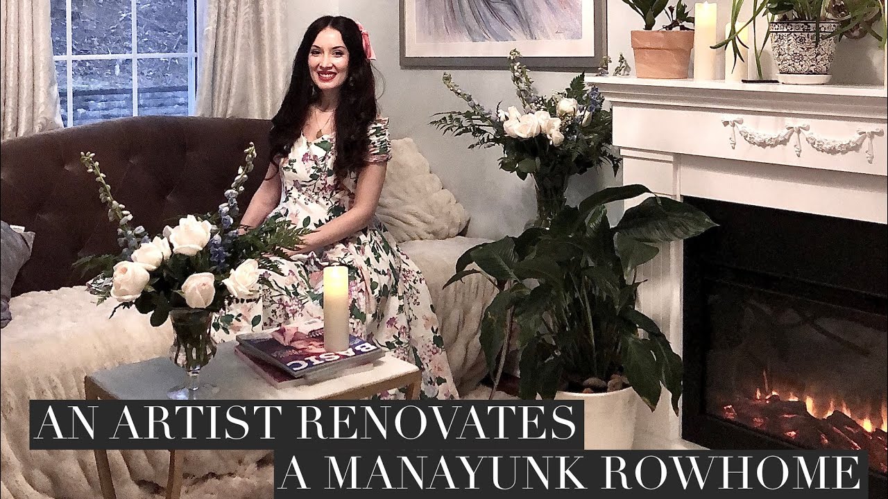 An artist renovates a 100 year old Philadelphia rowhome in Manayunk