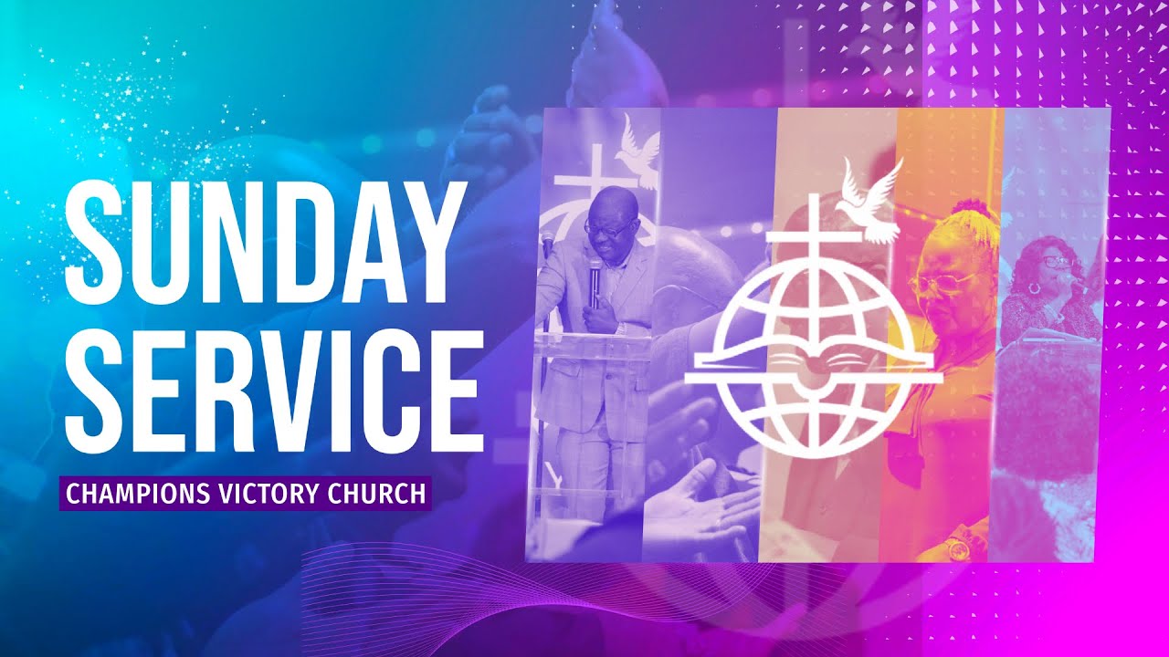 Sunday Service | 1-18-25 | Champions Victory Church