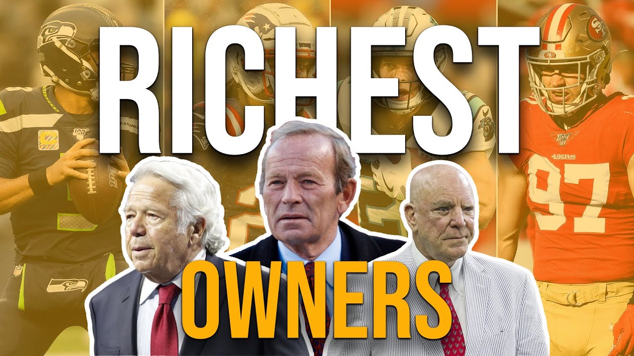 This Richest NFL Owner is Worth 12 Billion Top 10 YouTube