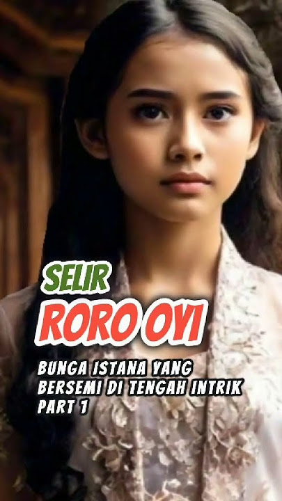 Di tunggu ya Cerita Selir Roro Oyi.... #lagend #fy #story #history #video