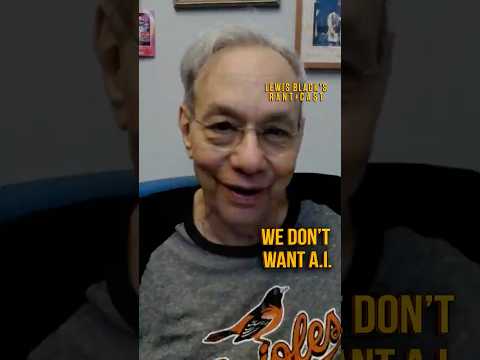 We don't want A.I. | Lewis Black's Rantcast clips