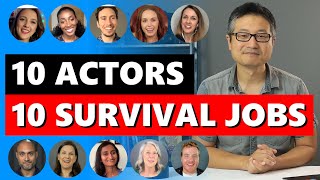 What are Some Good Survival Jobs for Actors? | 10 Actors Share Their Survival Job Stories