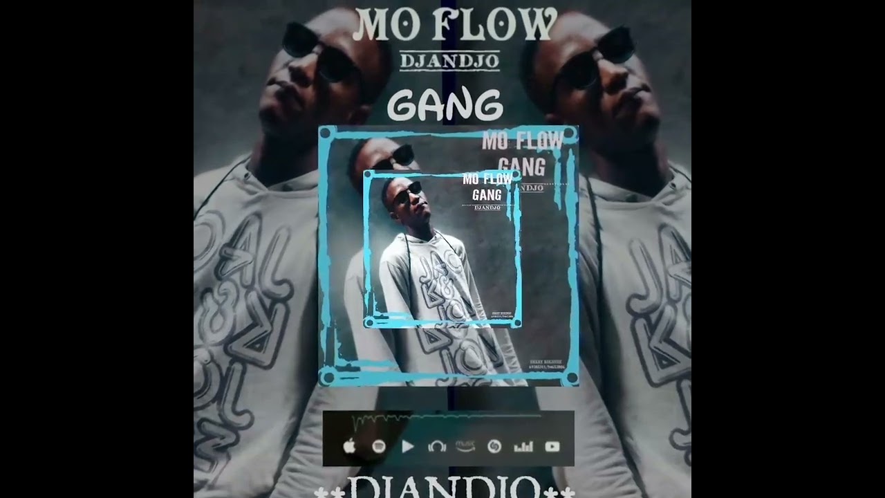 MOFLOW GANG nouveau djandjo 2025 (128k)