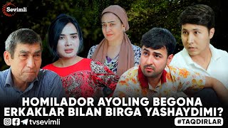 TAQDIRLAR -HOMILADOR AYOLING BEGONA ERKAKLAR BILAN BIRGA YASHAYDIMI?