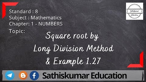 8th Std Maths - Ch:1 - Numbers - Square Root by Long Division Method || Example 1.27