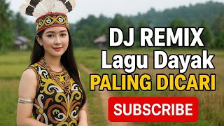 Download Lagu DJ REMIX LAGU DAYAK PALING DICARI MP3 Download Lagu DJ REMIX LAGU DAYAK PALING DICARI MP3