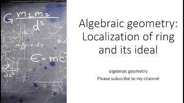 Algebraic geometry Localization of ring and its ideal