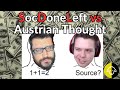 Understanding austrian economics w socdoneleft debunking empiricism