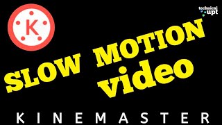 How  To Make Slow Motion Video On Kinemaster In Tamil | Technicalupt screenshot 3