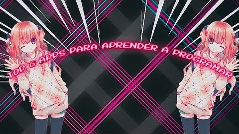 ☕TOP 6 APLICATIVOS PARA APRENDER A PROGRAMAR!!☕ DO 0 A 100 NO NÍVEL DE PROGRAMAÇÃO!!☕
