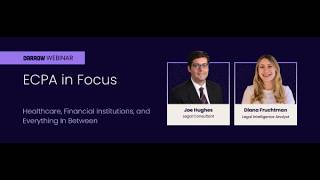 ECPA in Focus: Healthcare, Financial Institutions, and Everything In Between