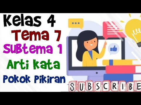Bahasa Indonesia Kelas 4 Tema 7 Subtema 1 Arti Kata dan