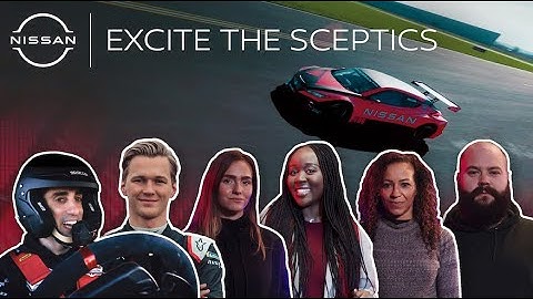 Excite the Sceptics | Nissan Formula E