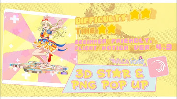 Cute transition tutorial Alight motion | 3D star & PNG pop up