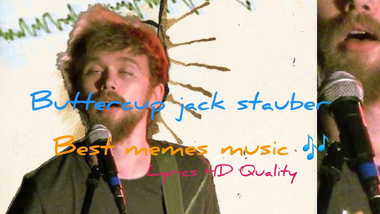 Buttercup ( Forget It I'll Do It Sometime ) - Jack Stauber Live Lyrics