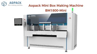 Aopack Mini Box Making Machine BM1800-Mini | Compact design, save more space