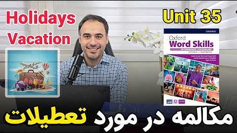 درس ۳۵ از کتاب Oxford Word Skills