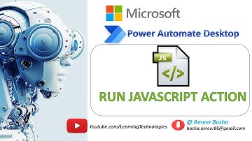 Power Automate Desktop || How to work with "Run JavaScript" Action