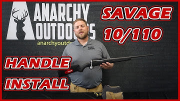 How to Install Savage 10/110 Bolt Handle