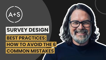 Survey Design Best Practices: Avoid These 6 Critical Mistakes