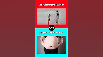 Would you Rather.. 😫😣Extremely Hard choices