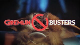 Gremlinbusters Anniversary Remix