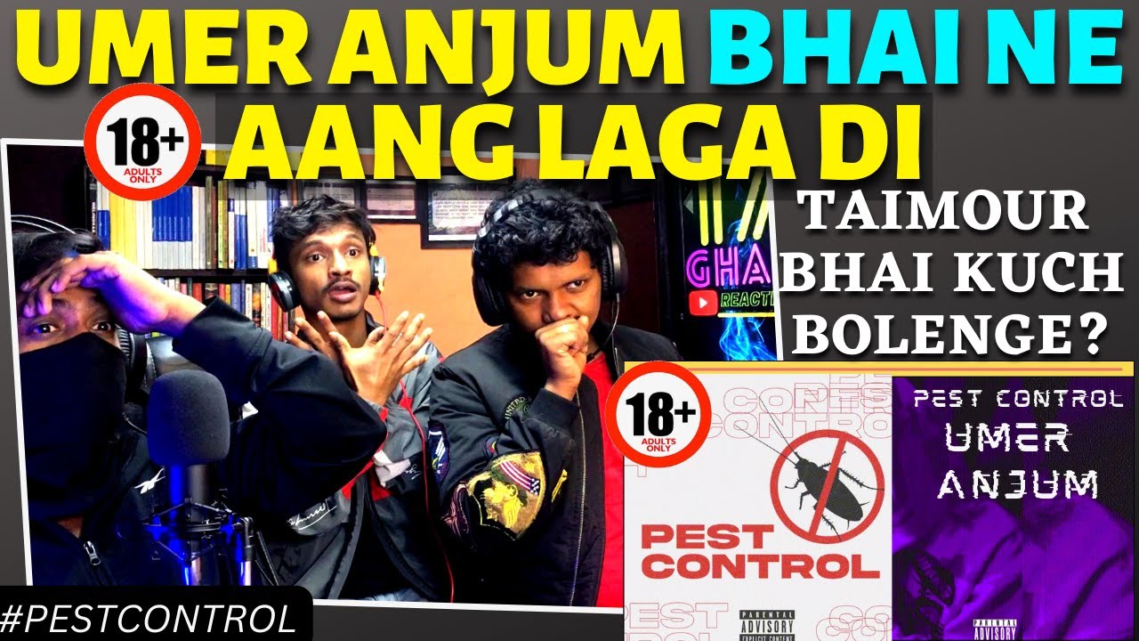 Umer Anjum Pest Control (Diss 18+) Prod superdupersultan Reaction
