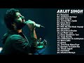 Arijit singh new songs 2022  kesariya arijit singh song all new hindi nonstop super hitsongs