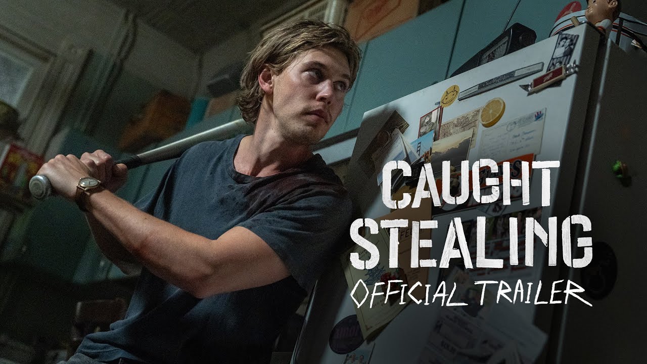 CAUGHT STEALING - Official Trailer (HD)